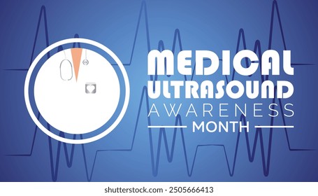 Medical Ultrasound awareness month is observed every year on October. Medical Healthcare Awareness concept. background, placard, banner template Vector illustration design.