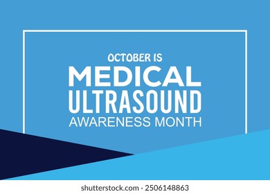 medical ultrasound awareness month.banner background vector illustration with awareness design
