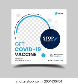 Medical vaccination social media post template. Modern square banner with place for the photo. Usable for social media, banners, cover, and websites.