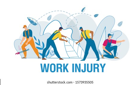 Medical Work Injury Flat Poster With Cartoon Man Workers Characters In Uniform Suffering From Different Kinds Of Pain. Fracture, Sprain, Torsion Deformity, Amputation, Wound. Vector Illustration