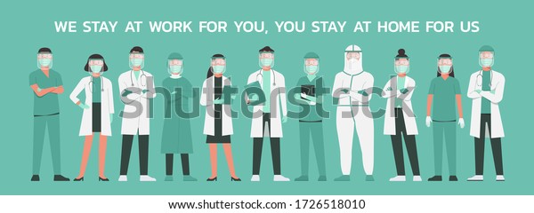 medical workers with tagline "we stay at work for you, you stay at home for us" character doctors and nurses wearing a mask, COVID-19 quarantine lockdown campaign concept, flat vector hospital wallpaper mural illustration. 
