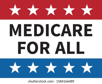 Medicare for all or universal healthcare campaign poster flat vector illustration for print and websites