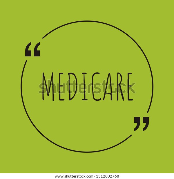 Medicare Word Concept Medicare On Green Stock Vector Royalty Free