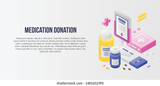 Medication donation concept banner. Isometric illustration of medication donation vector concept banner for web design
