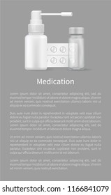 Medication poster with container for medical pills, blisters with capsules, nasal or throat sprays vector pharmacy banner with text sample on grey