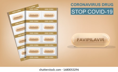 Medicine Capsule pack with text Favilavir is name of drug for antiviral or Avigan to treat virus include Covid-19 approved by China can use for anti Coronavirus disease Vector illustration