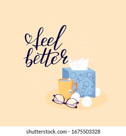 Medicine card with hand lettering feel better positive motivation words. Doodle script font and cup, mask, napkin and glasses background. Font shape for print. Healthcare. Vector Illustration