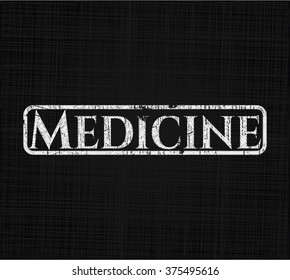 Medicine chalkboard emblem on black board