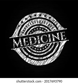 Medicine chalkboard emblem written on a blackboard. Vector Illustration. Detailed. 