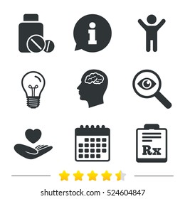 Medicine icons. Medical tablets bottle, head with brain, prescription Rx signs. Pharmacy or medicine symbol. Hand holds heart. Information, light bulb and calendar icons. Investigate magnifier. Vector