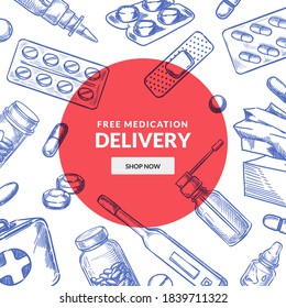 Medicine and pharmacy abstract background. Drugstore poster or banner design template with pills, drugs, medical bottles. Vector hand drawn sketch illustration