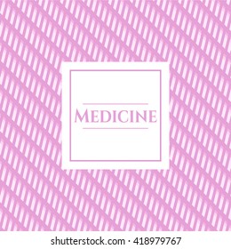 Medicine poster or banner