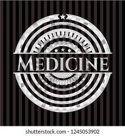 Medicine silvery emblem or badge
