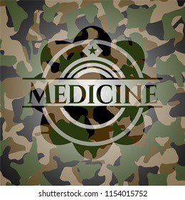 Medicine written on a camo texture