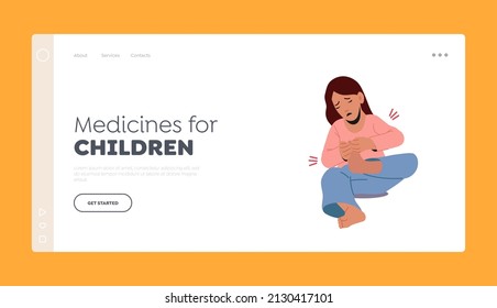 Medicines for Children Landing Page Template. Little Girl Sit on Floor with Hurt Foot. Sick Kid Suffering of Ache in Leg. Child Character Feel Pain, Health Problems. Cartoon People Vector Illustration