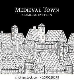 
Medieval ancient city. Seamless pattern.
