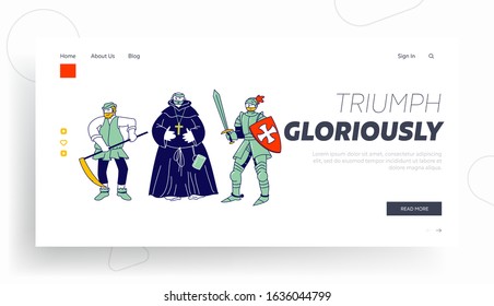 Medieval Characters Website Landing Page. Peasant Fat Monk Knight Wear Armor and Sword Brave Warrior Crusader. Historical Fairy Tale Actors Web Page Banner. Cartoon Flat Vector Illustration, Line Art