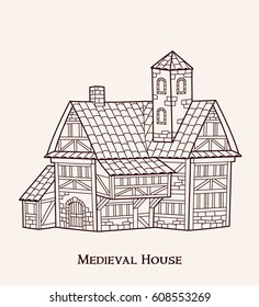 Medieval house.