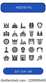  medieval icon set. 25 filled medieval icons. Simple modern icons about  - Crown, Castle, Qutb minar, Armour, Shield, Thatbyinnyu temple, Torch, Pillory, Viking, Excalibur, Stari most