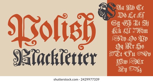 Medieval Polish blackletter calligraphy alphabet. 15th century Schwabacher Gothic type. Old German style font for fairy tale, premium newspaper headline, magic testament, heraldry manuscript.