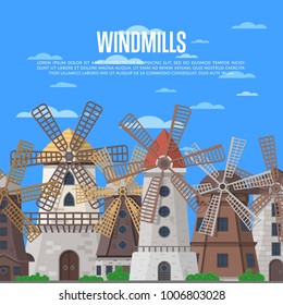 Medieval windmills buildings on cloudy blue sky background. European tourist attraction vector illustration. Clean wind energy, organic agricultural production, ecological food manufacturing concept