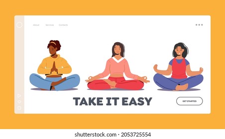 Meditating Women Landing Page Template. Multiracial Female Characters Sit in Relaxing Yoga Lotus Pose. Healthy Lifestyle, Relaxation Emotional Balance, Life Harmony. Cartoon People Vector Illustration