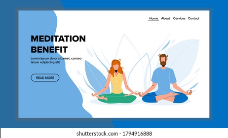 Meditation Benefit Body, Mind And Emotions Vector. Meditation Benefit For Human Organism And Health. Characters Young Man And Woman Sitting With Crossed Legs Meditating Web Flat Cartoon Illustration