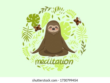 Meditation. Greeting card with a sloth in the lotus position. Vector graphics.
