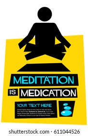 Meditation is Medication Poster With Man Doing Yoga