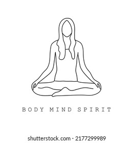 Meditation pose outline. black and white. The words "body mind and spirit" for representing the balance and connect of in and out.  