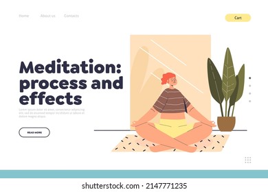 Meditation process and effects concept of landing page with relaxed girl practice yoga at home. Woman sitting in lotus pose relaxing for mental health balance. Cartoon flat vector illustration