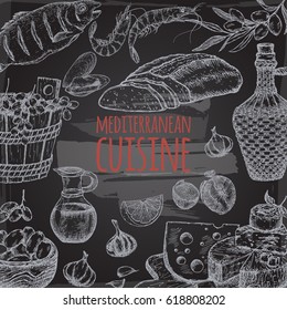 Mediterranean cuisine template. Includes hand drawn sketch of bread, vine, cheese, olives, seafood and spices on blackboard background. Great for restaurants, cafes, recipe and travel books.