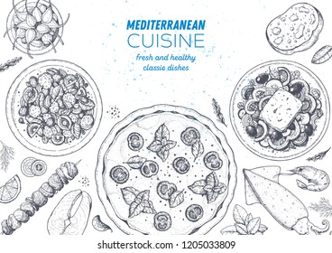 Mediterranean cuisine top view frame. A set of mediterranean dishes. Food menu design template. Vintage hand drawn sketch. Vector illustration. Food collection.