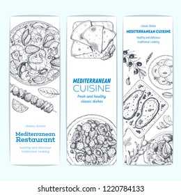 Mediterranean food banner collection. Food menu design template. Vintage hand drawn sketch, vector illustration. Engraved style illustration. Mediterranean cuisine sketch.