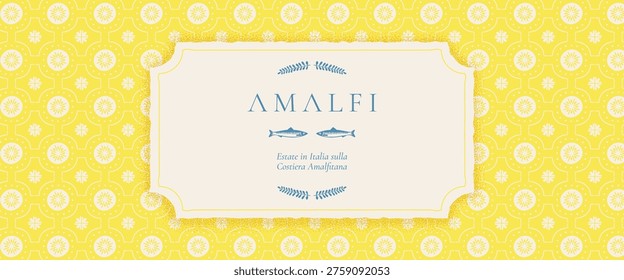 Mediterranean yellow tile pattern with Italian lemon motifs and mosaic borders for summer designs, Amalfi coast inspired vintage floral banner. Italian text translate: Summer in Italy on Amalfi Coast.