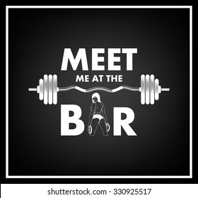 Meet me at the bar- Quote typographical Background. Vector EPS8 illustration. 