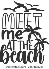 Meet Me At The Beach - Beach Life Illustration