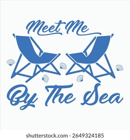 Meet Me By The Sea Summer Vibes Illustration  T-shirt Design