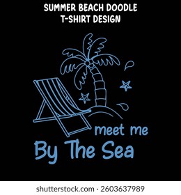 Meet Me By The Sea-Summer Beach Doodle T-shirt Design