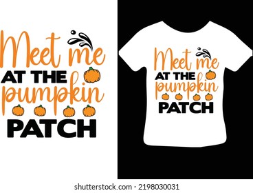Meet me at the pumpkin patch svg design