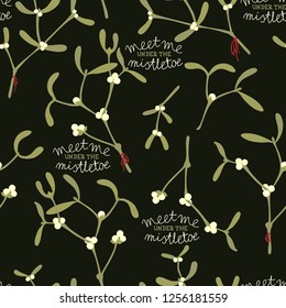 meet me under the mistletoe branches with berries messy holiday seamless pattern on dark background