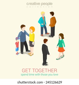 Meet people you love and spend leisure time flat 3d web isometric infographic concept vector. Get together groups of people: couple meets, family and friends. Creative people collection.