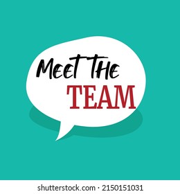 Meet the team on speech bubble
