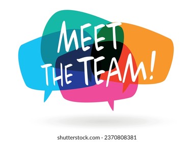 Meet the team on speech bubble