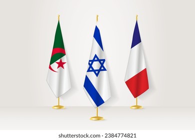 Meeting concept between Israel, Algeria and France. Flags on a flag stand.