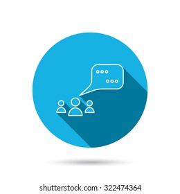 Meeting icon. Chat speech bubbles sign. Speak balloon symbol. Blue flat circle button with shadow. Vector