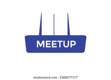  meetup step vectors, sign,lavel bubble speech