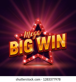 Mega Big Win banner with retro star. Vector illustration.