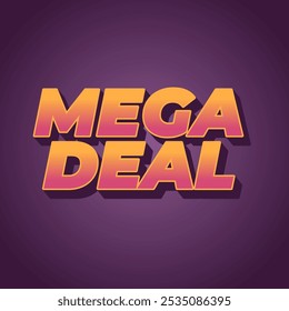 Mega deal. Text effect design in 3D look for promotional ads. Square size