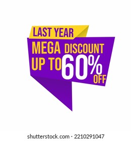 mega discount up to 60 percent last year with floating ribbon banner for promotions and offers.
